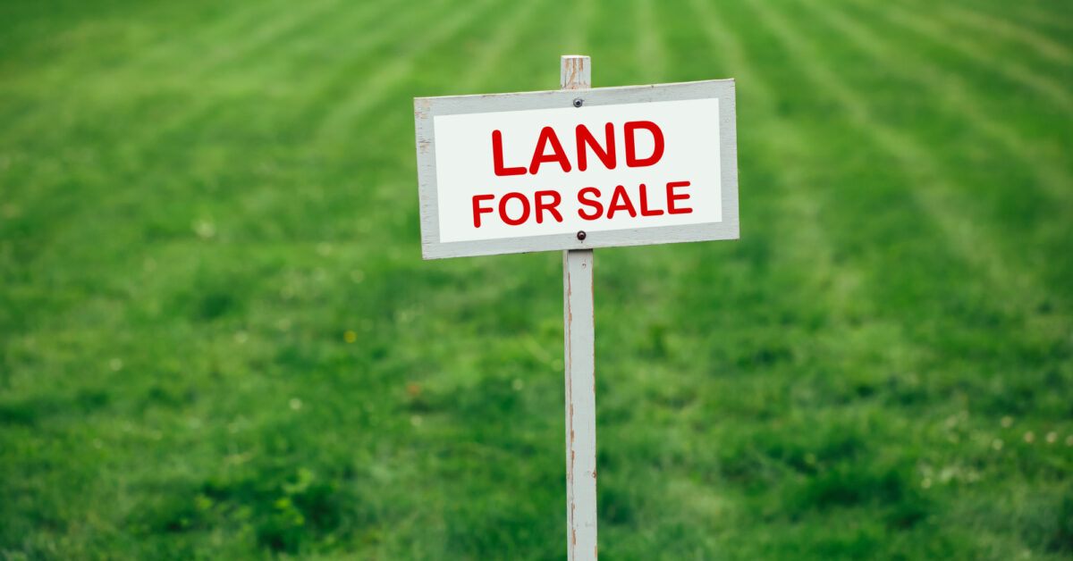 Got Land? Here’s How to Turn It Into Cash
